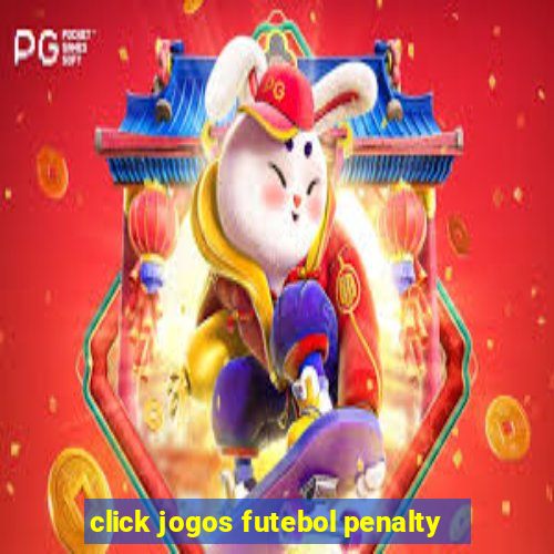 click jogos futebol penalty